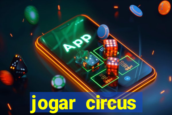 jogar circus delight demo